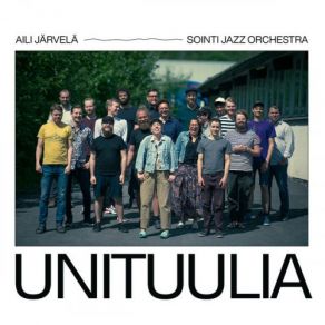 Download track Roihuvuori' Sointi Jazz Orchestra, Aili Järvelä