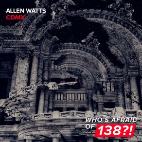 Download track Cdmx Allen Watts