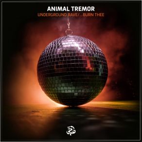 Download track Burn Thee Animal Tremor