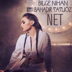 Download track Net Bahadır Tatlıöz, Bilge Nihan