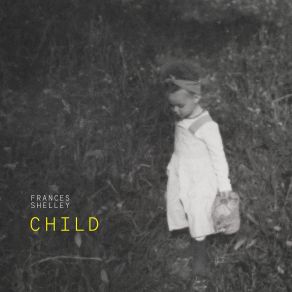 Download track For A Child Frances Shelley