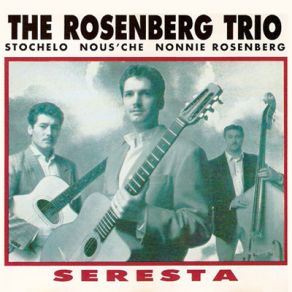 Download track There'll Never Be Another You The Rosenberg Trio