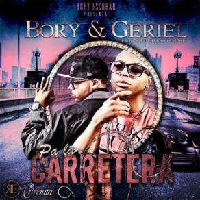 Download track Pa La Carretera Bory & Geriel