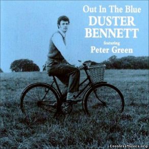 Download track Everyday Peter Green, Duster Bennett