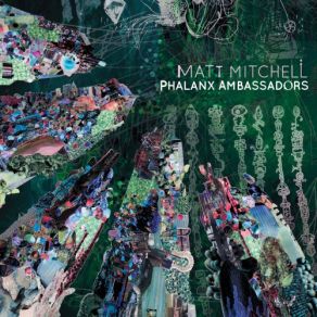 Download track Phasic Haze Ramps Matt Mitchell