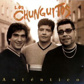 Download track Cuando La Veo Pasar Los Chunguitos