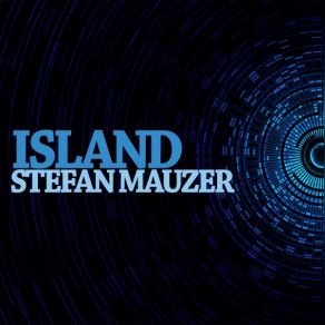 Download track Island Stefan Mauzer