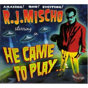 Download track The Switch R. J. Mischo