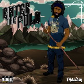 Download track Enter The Fold Thawam