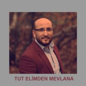 Download track Tut Elimden Mevlana Ömer Faruk Altunağa