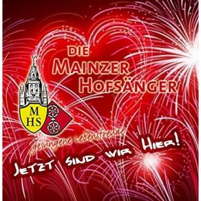 Download track Jetzt Sind Wir Hier (Radio Edit) Die Mainzer Hofsänger