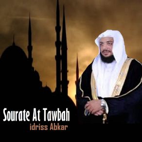 Download track Sourate At Tawbah, Pt. 1 Idriss Abkar