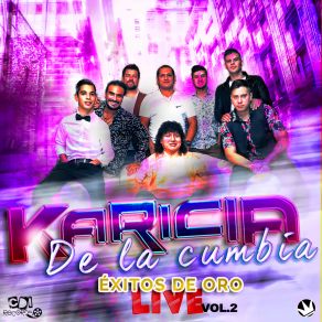 Download track Toda La Noche, Vivencias, Te Esperaré La Karicia De La Cumbia