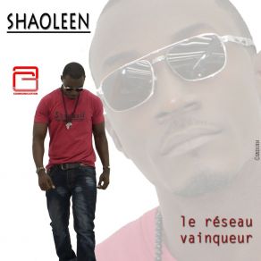 Download track Le Réseau Vainqueur Shaoleen