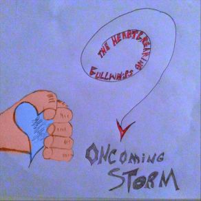 Download track Oncoming Storm The Heartbreaking Bullwhips