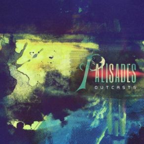 Download track Outcasts PalisadesCrown The Empire, Andy Leo