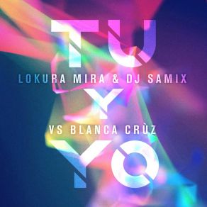 Download track Tú Y Yo (Extended Mix) DJ Samix