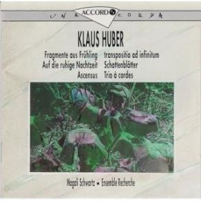 Download track 13. Des Dichters Pflug Klaus Huber