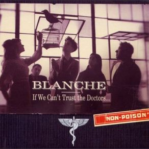 Download track Do You Trust Me? Blanche