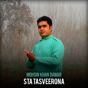 Download track Ta Ba Sanga She Kho Shala Mohsin Khan Dawar