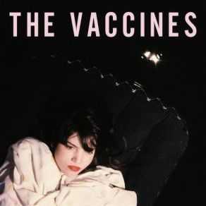 Download track Wreckin' Bar (Ra Ra Ra) The Vaccines