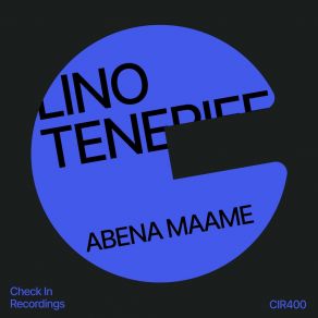 Download track Abena Maame (Extended Mix) Lino Tenerife