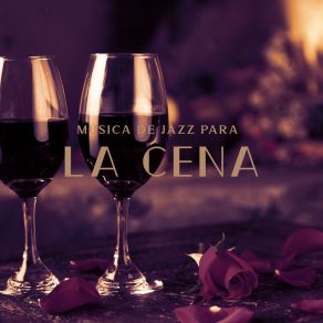 Download track Música De Jazz Para La Cena Música De Fondo Colección