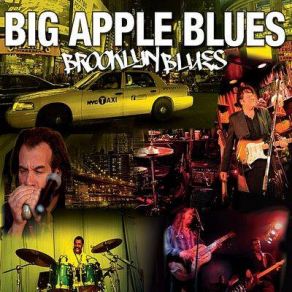 Download track Too Many Drivers Big Apple Blues