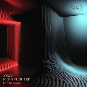 Download track Night Flight (Khynes Remix) JorcaKhynes