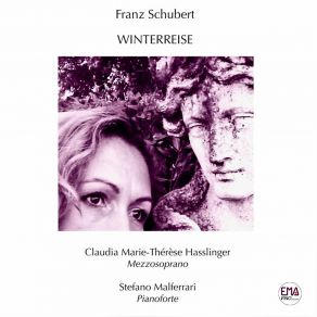 Download track Winterreise, D. 911: No. 1, Gute Nacht Stefano Malferrari, Claudia Marie-Thérèse Hasslinger