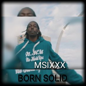 Download track Born Solid (Intro) M Sixxx