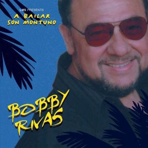 Download track Jugo De Tomate Bobby Rivas