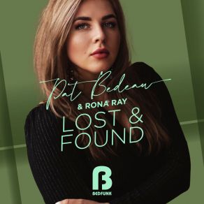 Download track Lost & Found (Radio Edit) Rona Ray