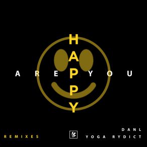 Download track Are You Happy (Arda Remix) Yoga RydictArda