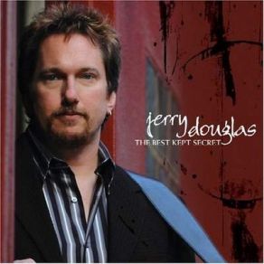 Download track A Remark You Made Jerry Douglas