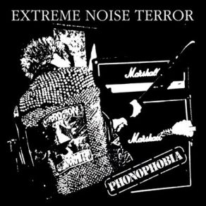 Download track What Do You Care Extreme Noise Terror