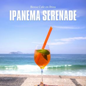 Download track Bossa Café Bossa Cafe En Ibiza