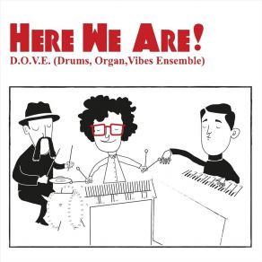 Download track The Teacher D. O. V. E. Drums Organ Vibes Ensemble