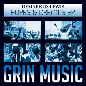 Download track Hopes And Dreams (Main) Demarkus Lewis