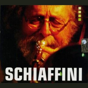 Download track Old Fashioned Giancarlo Schiaffini