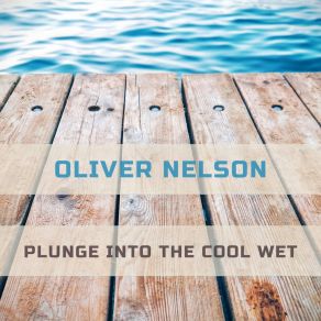 Download track Ralph's New Blues Oliver Nelson