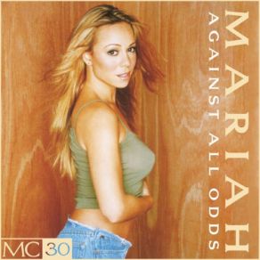 Download track Against All Odds (Take A Look At Me Now) (Pound Boys Radio Edit) Mariah Carey