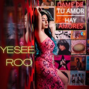 Download track Hay Amores Yesee Roo