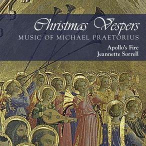 Download track Carol. Puer Natus In Bethlehem (From Polyhymnia Caduceatrix) Apollo's Fire, Jeanette Sorrell