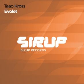 Download track Evolet Taao Kross