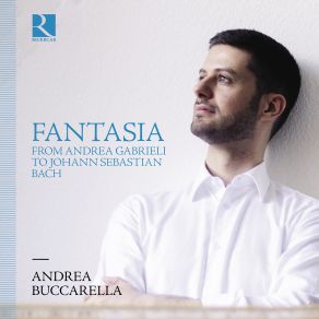 Download track Bach: Fantasie In C Minor, BWV 906 Andrea Buccarella