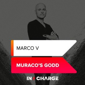 Download track Muraco's Godd (Extended Mix) Marco V.