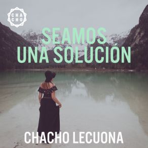 Download track Una Injusticia Espiritual Chacho Lecuona