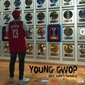 Download track What I Want Young Gwop