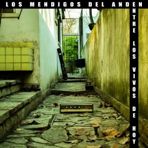 Download track Otra Chica Los Mendigos Del Andén